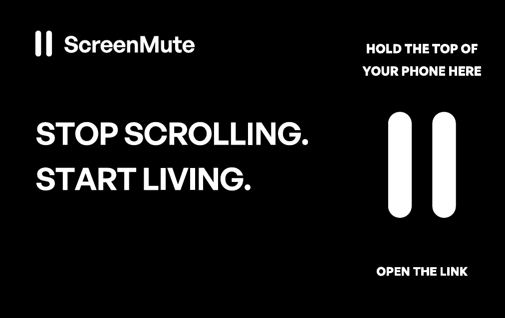The black ScreenMute Pause Card prototype with white ScreenMute branding and the words Stop scrolling. Start living.